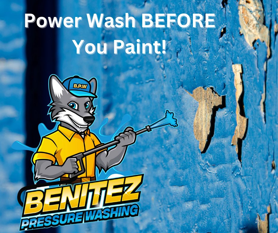 Power Wash BEFORE You Paint! Benitez Pressure Washing Fort Myers, FL